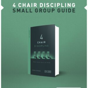 4 Chair Discipling Leader's Guide