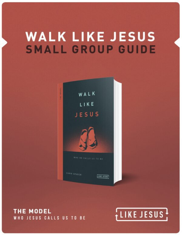 Walk Like Jesus Leader's Guide